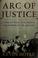 Cover of: Arc of justice