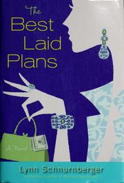 Cover of: The best laid plans: a novel