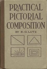 Cover of: Practical pictorial composition: a guide to the appreciation of pictures