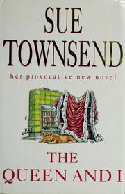Cover of: The Queen and I by Sue Townsend