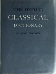 Cover of: The Oxford classical dictionary