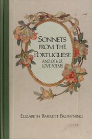 Cover of: Sonnets from the Portuguese, and other love poems by Elizabeth Barrett Browning
