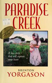Cover of: Paradise Creek: a love story that will capture your heart