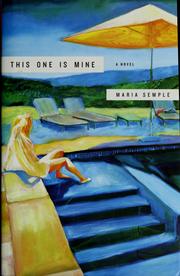 Cover of: This One Is Mine: a novel