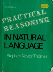 Cover of: Practical reasoning in natural language by Stephen N. Thomas