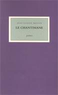 Le chantimane by Jean-Claude Masson