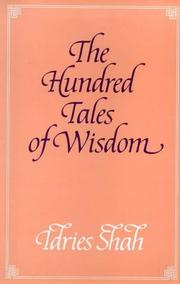 Cover of: The Hundred Tales of Wisdon  by Rumi (Jalāl ad-Dīn Muḥammad Balkhī), Shamsuddin Ahmad Aflaki, Idries Shah