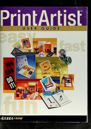 Cover of: Print artist: user's guide