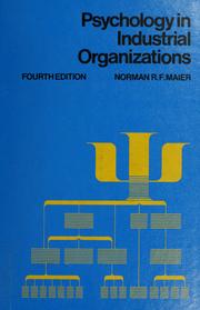 Cover of: Psychology in industrial organizations by Norman R. F. Maier