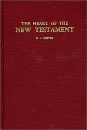 Cover of: The heart of the New Testament.