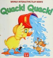 Cover of: Quack! Quack! (Interactive) by Gill Guile, Gill Guile