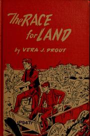 Cover of: The race for land by Vera Julia Prout
