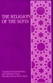 The religion of the Sufis by Mohsin Fani, Idries Shah