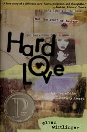 Cover of: Hard love by Ellen Wittlinger