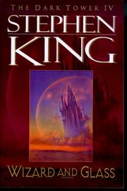 Cover of: Wizard and Glass by Stephen King