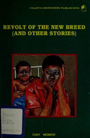 Cover of: Revolt of the new breed and other stories