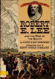 Cover of: Robert E. Lee and the rise of the South
