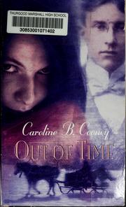 Cover of: Out of time by Caroline B. Cooney