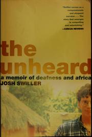 Cover of: The unheard by Josh Swiller, Josh Swiller