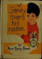 Cover of: Sandy signs his name.