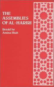 Cover of: The Assemblies of Al-Hariri : Fifty Encounters with the Shayck Abu Zayd of Seruj
