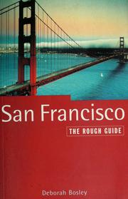 Cover of: San Francisco by Deborah Bosley
