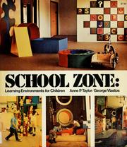 School zone by Anne P. Taylor