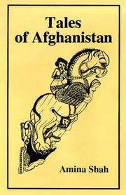 Cover of: Tales of Afghanistan by Amina Shah