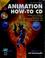 Cover of: Animation how-to CD
