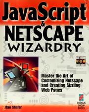 Cover of: JavaScript & Netscape wizardry
