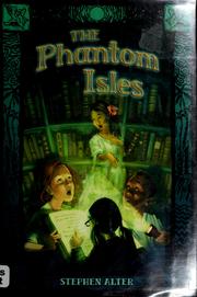 Cover of: The phantom isles by Stephen Alter