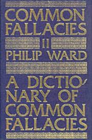 Cover of: A dictionary of common fallacies