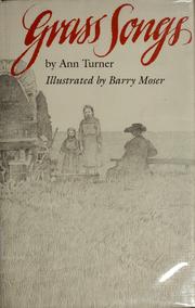 Cover of: Grass songs by Ann Warren Turner