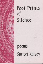 Cover of: Foot prints of silence | SurajД«ta KalasД«
