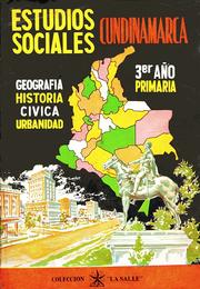 Cover of: Estudios Sociales Cundinamarca: Geografía - Historia - Cívica - Urbanidad