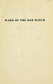 Wake of the Red Witch by Garland Roark