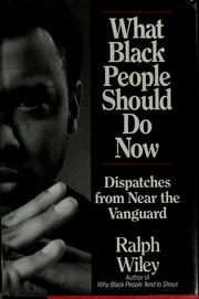 Cover of: What Black people should do now by Ralph Wiley