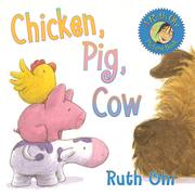 Cover of: Chicken, Pig, Cow