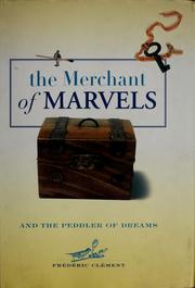 the-merchant-of-marvels-and-the-peddler-of-dreams-cover