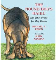 Hound Dog's Haiku and other Poems for Dogs by Michael Rosen