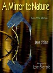 Cover of: A mirror to nature by Jane Yolen