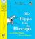 Cover of: My Hippo has the Hiccups