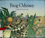 Cover of: Frog odyssey by Juliet Snape