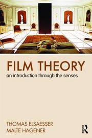 Cover of: Film theory: an introduction through the senses