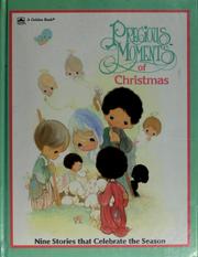 Cover of: Precious Moments of Christmas by Samuel J. Butcher
