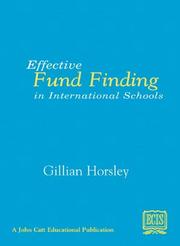 Cover of: Effective Fund Finding in International Schools