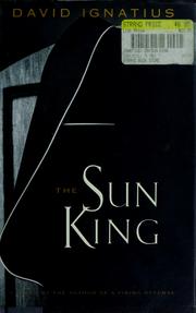 Cover of: The sun king by David Ignatius