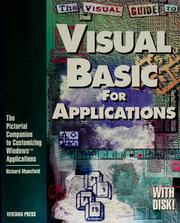 Cover of: The visual guide to Visual Basic for applications: the pictorial companion to customizing Windows applications