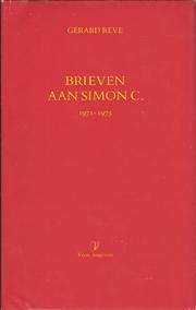Cover of: Brieven aan Simon C., 1971-1975 by Gerard Kornelis van het Reve