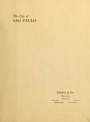 The city of São Paulo by Imbrie & co., New York, pub. [from old catalog]